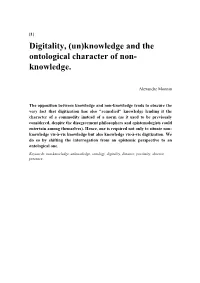 Digitality, (Un)Knowledge and the Ontological Character of Non- Knowledge