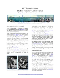 MIT Reminiscences: Student Years to VLSI Revolution by Lynn Conway, March 11, 2014 [Links Updated: 3/31/14]