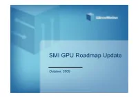 SMI GPU Roadmap Update