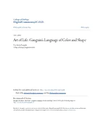 Art of Life: Gauguin’S Language of Color and Shape Eva Maria Raepple College of Dupage, Raepple@Cod.Edu