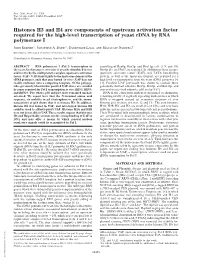 Histones H3 and H4 Are Components of Upstream Activation Factor Required for the High-Level Transcription of Yeast Rdna by RNA Polymerase I