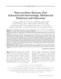 Nonconvulsive Seizures After Subarachnoid Hemorrhage: Multimodal Detection and Outcomes