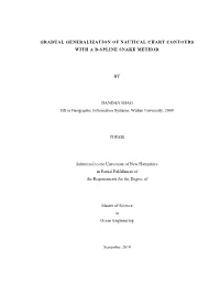 Gradual Generalization of Nautical Chart Contours with a B-Spline Snake Method