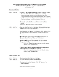 High-Level Dialogue on Interreligious and Intercultural Understanding and Cooperation for Peace 4-5 October 2007