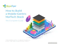 How to Build a Mobile-Centric Martech Stack the Complete Guide
