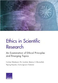 Ethics in Scientific Research: an Examination of Ethical Principles and Emerging Topics