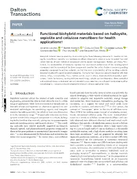 Functional Biohybrid Materials Based on Halloysite, Sepiolite and Cellulose Nanoﬁbers for Health Cite This: Dalton Trans., 2020, 49, 3830 Applications†