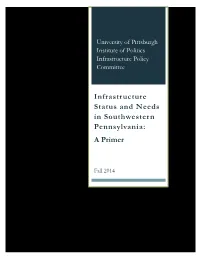 Infrastructure Status and Needs in Southwestern Pennsylvania