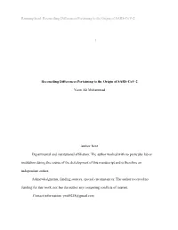 Running Head: Reconciling Differences Pertaining to the Origin of SARS-Cov-2