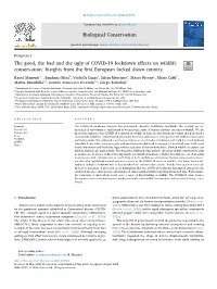 The Good, the Bad and the Ugly of COVID-19 Lockdown Effects on Wildlife Conservation Insights from the First European Locked Do