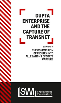 Gupta Enterprise and the Capture of Transnet