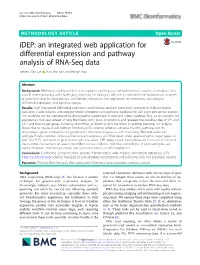 Idep: an Integrated Web Application for Differential Expression and Pathway Analysis of RNA-Seq Data Steven Xijin Ge* , Eun Wo Son and Runan Yao