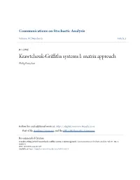 Krawtchouk-Griffiths Systems I: Matrix Approach Philip Feinsilver