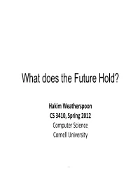 What Does the Future Hold?