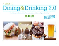A Guide to Dining&Drinking 2.0