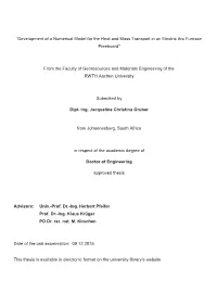Development of a Numerical Model for the Heat and Mass Transport in an Electric Arc Furnace Freeboard”