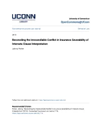 Reconciling the Irreconcilable Conflict in Insurance Severability of Interests Clause Interpretation