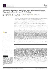 Substituent Effect on Aggregation Behavior and DNA Binding
