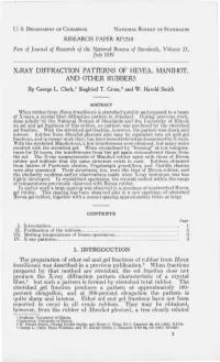 X-Ray Diffraction Patterns of Hevea, Manihot, and Other Rubbers