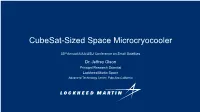 Cubesat-Sized Space Microcryocooler