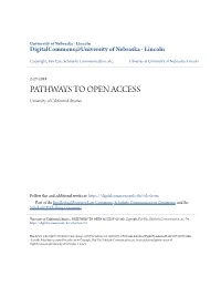 PATHWAYS to OPEN ACCESS University of California Libraries