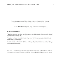 Running Head: ADOPTION and EFFECTS of OPEN SCIENCE 1