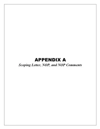 APPENDIX a Scoping Letter, NOP, and NOP Comments