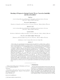 Breaking of Progressive Internal Gravity Waves: Convective Instability and Shear Instability*