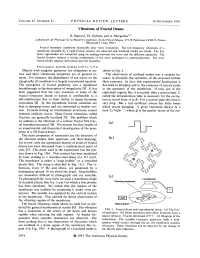 Vibrations of Fractal Drums
