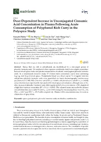 Dose-Dependent Increase in Unconjugated Cinnamic Acid Concentration in Plasma Following Acute Consumption of Polyphenol Rich Curry in the Polyspice Study