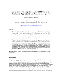 Emergence of Self-Organized Amoeboid Movement in a Multi-Agent Approximation of Physarum Polycephalum