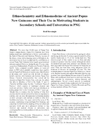 Ethnochemistry and Ethnomedicine of Ancient Papua New Guineans and Their Use in Motivating Students in Secondary Schools and Universities in PNG