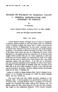Studies on Wildlife of Narbada Valley I. General Introduction and Summary of Results