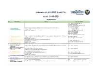 Address of ACLEDA Bank Plc. As of 31-03-2021 