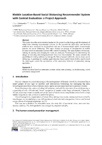 Mobile Location-Based Social Distancing Recommender System with Context Evaluation: a Project Approach