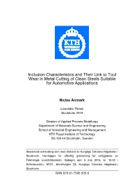 Inclusion Characteristics and Their Link to Tool Wear in Metal Cutting of Clean Steels Suitable for Automotive Applications