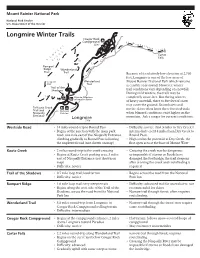 Longmire Winter Trails Cougar Rock a Campground B 1.1 W O N 3200' C D E T R L D a N D L F T R a I E E Carter R E Falls 1.1 V R a RM I P D a G R 1.5 I R 1.7