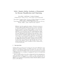 Massive Online Analysis, a Framework for Stream Classiﬁcation and Clustering
