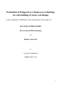 Evaluation of Fungcoal As a Bioprocess Technology for Self-Cladding of Waste Coal Dumps