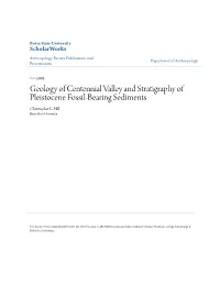 Geology of Centennial Valley and Stratigraphy of Pleistocene Fossil-Bearing Sediments Christopher L