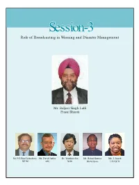 Session-3 Role of Broadcasting in Warning and Disaster Management