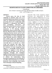SIGNIFICANCE of CLOUD COMPUTING in LIBRARIES Pankaj Bhagat Asst
