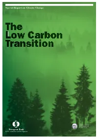 Special Report on Climate Change: the Low Carbon Transition