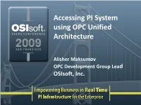 Accessing PI System Using OPC Unified Architecture