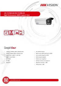 Ids-TCV500-BE/Ids-TCV900-BE High Performance ANPR Capture Unit