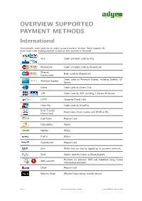 OVERVIEW SUPPORTED PAYMENT METHODS International