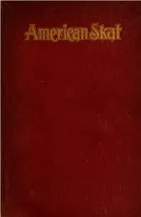 American Skat : Or, the Game of Skat Defined : a Descriptive and Comprehensive Guide on the Rules and Plays of This Interesting