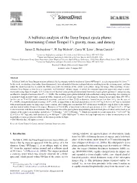 A Ballistics Analysis of the Deep Impact Ejecta Plume: Determining Comet Tempel 1’S Gravity, Mass, and Density