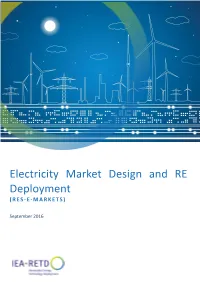 Electricity Market Design and RE Deployment (RES - E- MARKETS)