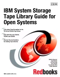 IBM System Storage Tape Library Guide for Open Systems